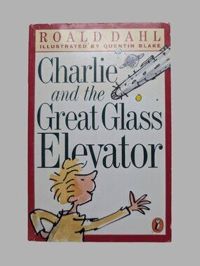 10/$25 Vintage Y2K Charlie and the Great Glass Elevator by Roald Dahl